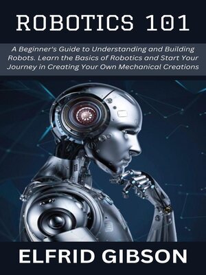 cover image of Robotics 101